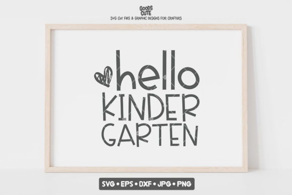 Back to School Hello Kindergarten SVG: What to Check Before You Cut, Print, or Sublimate
