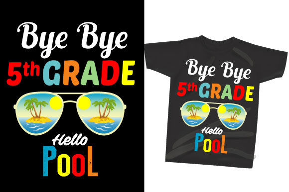 Bye Bye 5th Grade Back to School Summer