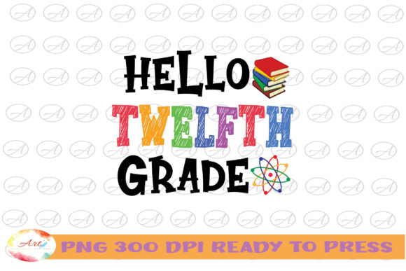Celebrating the Senior Year: Hello Twelfth Grade 12th Back to School Digital Art
