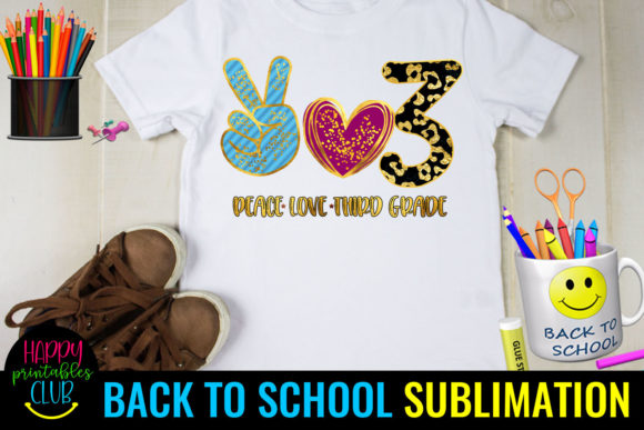 Peace Love Third Grade Back to School: A Versatile Digital Design for the Big Year